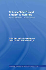 China's State Owned Enterprise Reforms: An Industrial and CEO Approach book cover