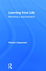 Learning from Life: Becoming a Psychoanalyst book cover