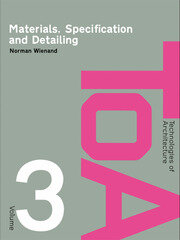 Materials, Specification and Detailing: Foundations of Building Design book cover
