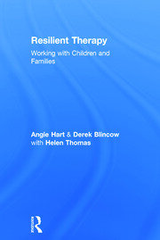 Resilient Therapy: Working with Children and Families book cover