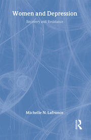 Women and Depression: Recovery and Resistance book cover