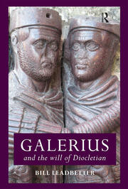Galerius and the Will of Diocletian book cover