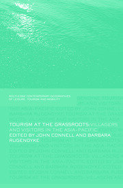 Tourism at the Grassroots: Villagers and Visitors in the Asia-Pacific book cover