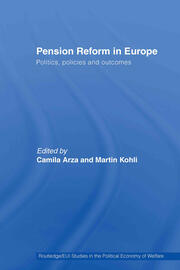 Pension Reform in Europe: Politics, Policies and Outcomes book cover