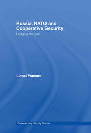 Russia, NATO and Cooperative Security: Bridging the Gap book cover