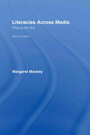 Literacies Across Media: Playing the Text book cover