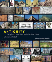 Antiquity: Origins, Classicism and the New Rome book cover