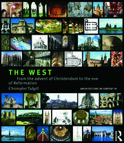The West: From the advent of Christendom to the eve of Reformation book cover