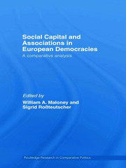 Social Capital and Associations in European Democracies: A Comparative Analysis book cover