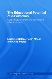 The Educational Potential of e-Portfolios: Supporting Personal Development and Reflective Learning book cover