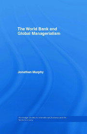 The World Bank and Global Managerialism book cover
