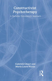 Constructivist Psychotherapy: A Narrative Hermeneutic Approach book cover