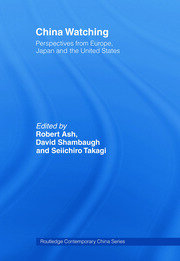 China Watching: Perspectives from Europe, Japan and the United States book cover