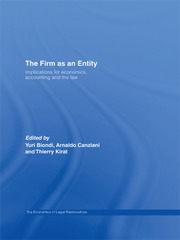 The Firm as an Entity: Implications for Economics, Accounting and the Law book cover