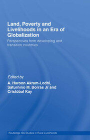 Land, Poverty and Livelihoods in an Era of Globalization: Perspectives from Developing and Transition Countries book cover