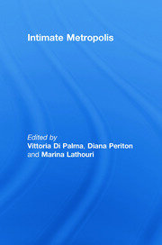 Intimate Metropolis: Urban Subjects in the Modern City book cover