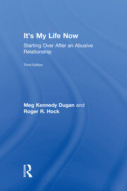 It's My Life Now: Starting Over After an Abusive Relationship book cover