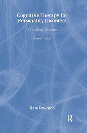 Cognitive Therapy for Personality Disorders: A Guide for Clinicians book cover