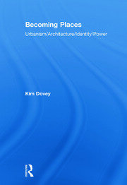 Becoming Places: Urbanism / Architecture / Identity / Power book cover