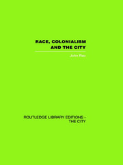 Race, Colonialism and the City book cover
