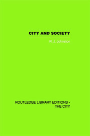 City and Society: An Outline for Urban Geography book cover