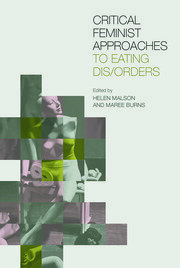 Critical Feminist Approaches to Eating Dis/Orders book cover