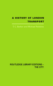 A History of London Transport: The Nineteenth Century book cover