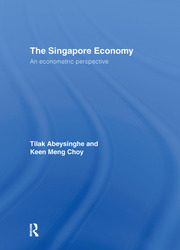 The Singapore Economy: An Econometric Perspective book cover