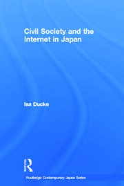 Civil Society and the Internet in Japan book cover