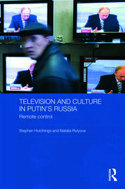 Television and Culture in Putin's Russia: Remote control book cover