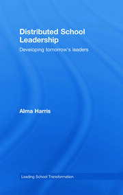 Distributed School Leadership: Developing Tomorrow's Leaders book cover