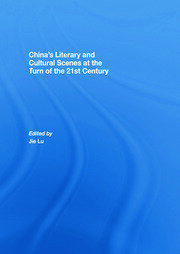 China’s Literary and Cultural Scenes at the Turn of the 21st Century book cover