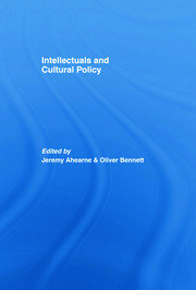 Intellectuals and Cultural Policy book cover