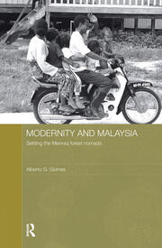 Modernity and Malaysia: Settling the Menraq Forest Nomads book cover
