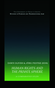 Human Rights and the Private Sphere: A Comparative Study book cover