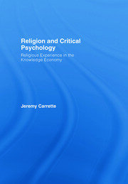 Religion and Critical Psychology: Religious Experience in the Knowledge Economy book cover