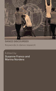 Dance Discourses: Keywords in Dance Research book cover