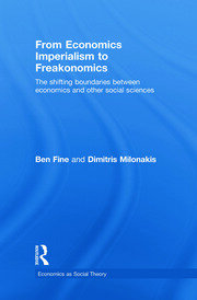 From Economics Imperialism to Freakonomics: The Shifting Boundaries between Economics and other Social Sciences book cover