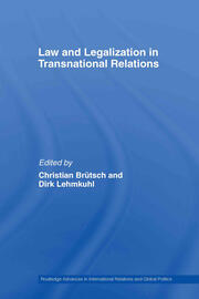 Law and Legalization in Transnational Relations book cover