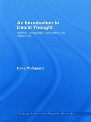 An Introduction to Daoist Thought: Action, Language, and Ethics in Zhuangzi book cover