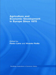 Agriculture and Economic Development in Europe Since 1870 book cover