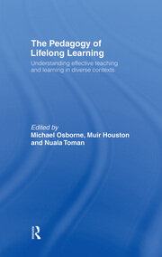 The Pedagogy of Lifelong Learning: Understanding Effective Teaching and Learning in Diverse Contexts book cover