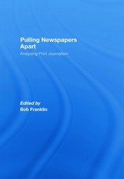 Pulling Newspapers Apart: Analysing Print Journalism book cover