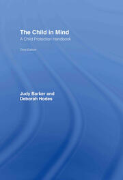 The Child in Mind: A Child Protection Handbook book cover