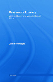 Grassroots Literacy: Writing, Identity and Voice in Central Africa book cover