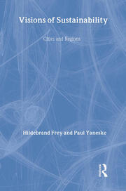 Visions of Sustainability: Cities and Regions book cover