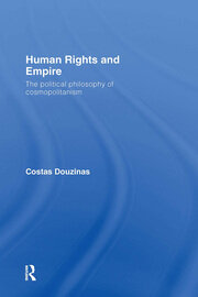 Human Rights and Empire: The Political Philosophy of Cosmopolitanism book cover