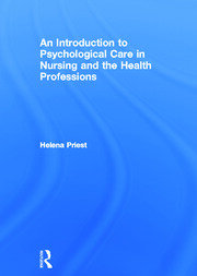 An Introduction to Psychological Care in Nursing and the Health Professions book cover