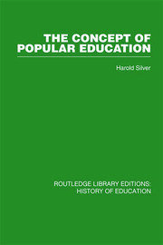 The Concept of Popular Education book cover