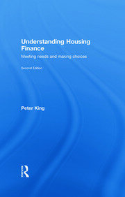 Understanding Housing Finance: Meeting Needs and Making Choices book cover
